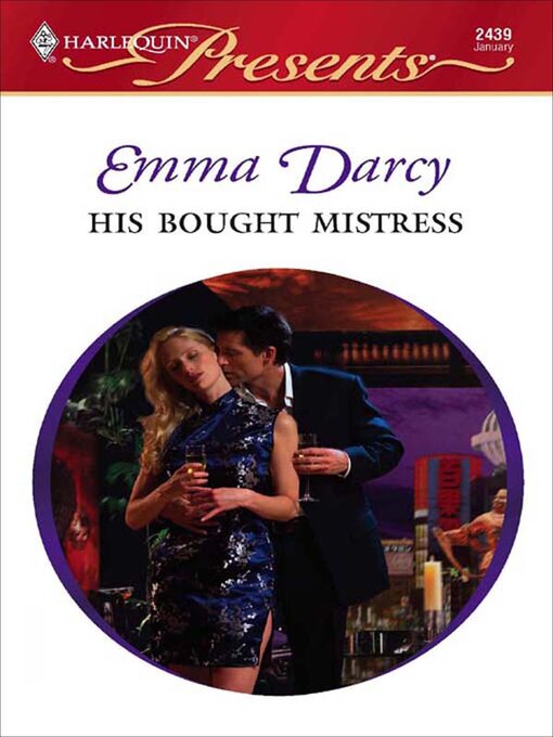 Title details for His Bought Mistress by Emma Darcy - Available
